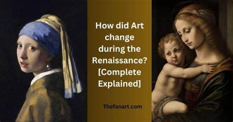 how did art change in the renaissance and what impact did this have on future generations?