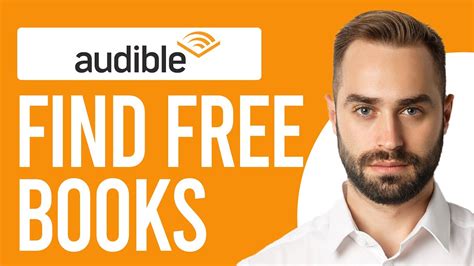 How to Find Free Books on Audible: A Guide to Audiobook Discovery