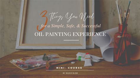 What Do You Need for Oil Painting: A Detailed Exploration of the Essentials and Beyond